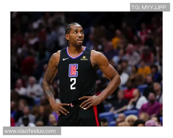 莱昂纳德轮休引发热议快船因违规遭联盟警告处理